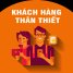 KHÁCH HÀNG THÂN THIẾT